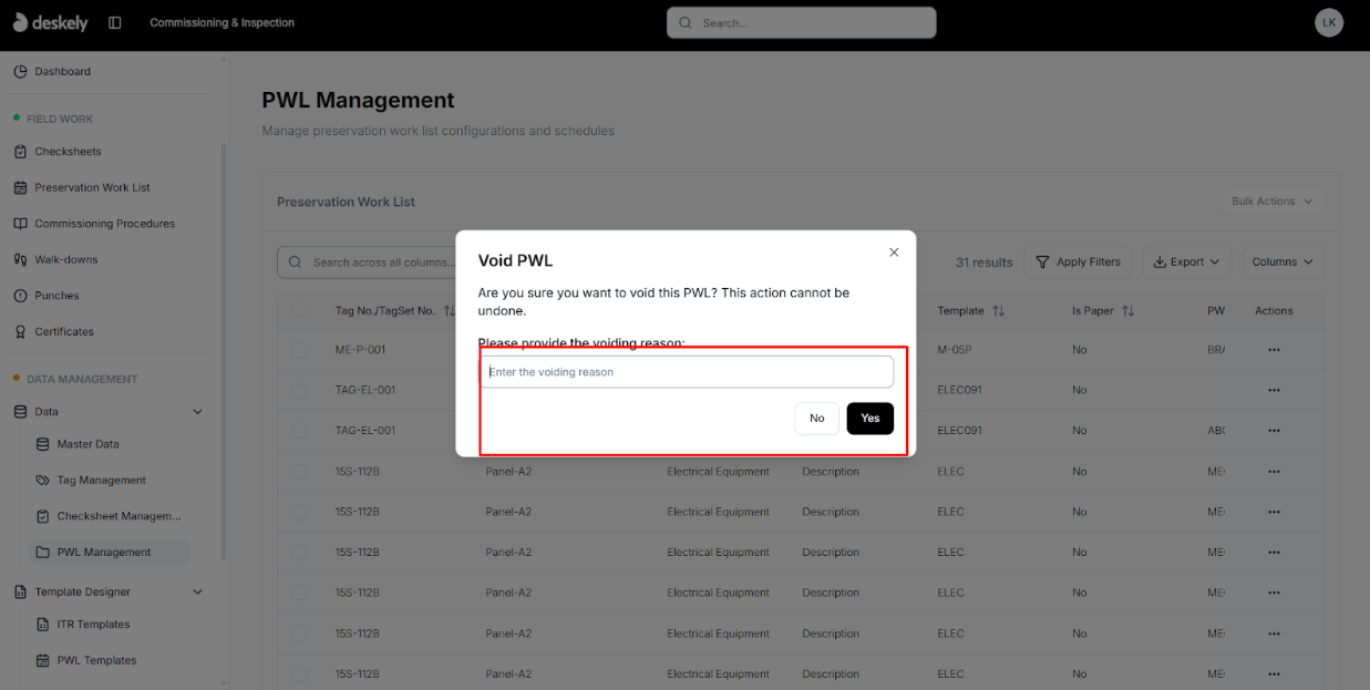 Void PWL confirmation requiring a void reason.